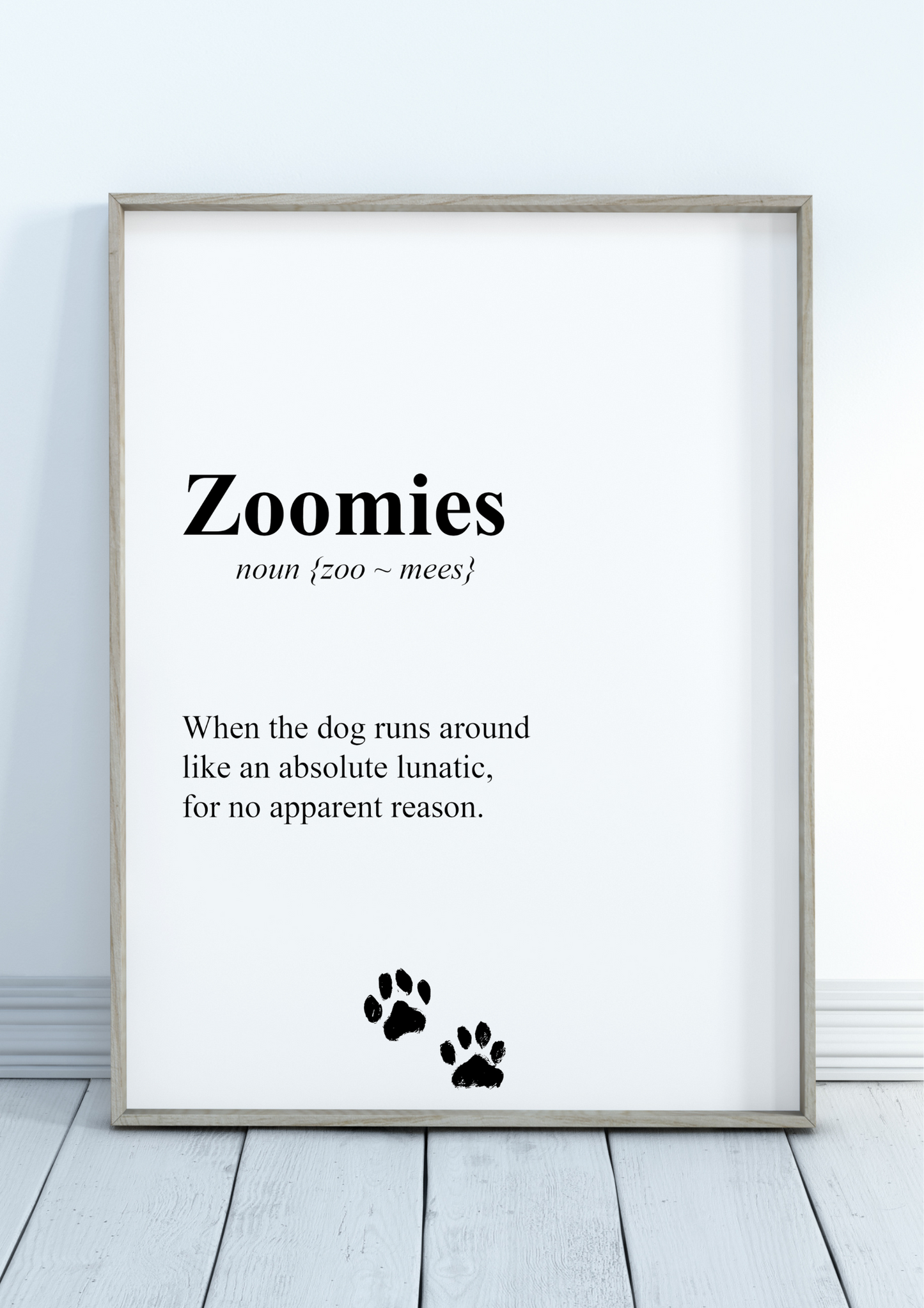 "Zoomies" Definition Wall Art Print